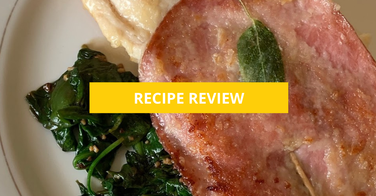 Scaloppine Saltimbocca | Recipe Review