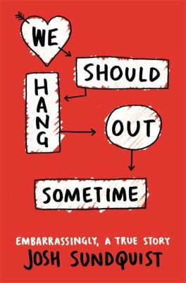 We Should Hang Out Sometime | Patron Book Review
