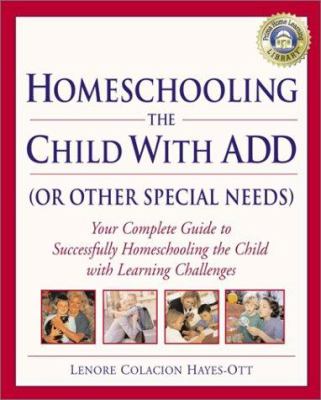 Homeschooling the Child with ADD