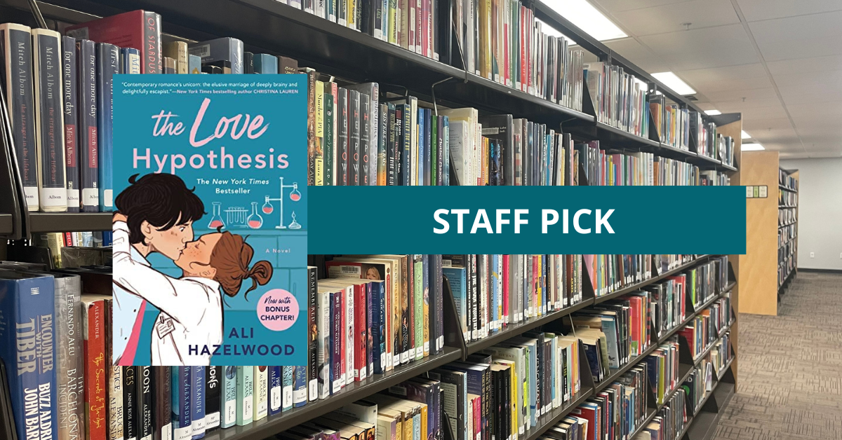 The Love Hypothesis | Staff Pick