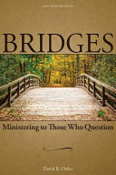 Bridges Ministering to Those Who Question | Staff Review